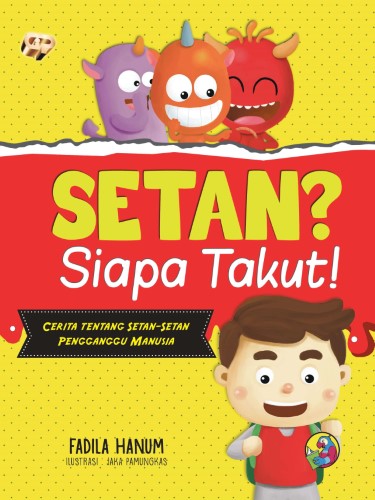 Buku Setan ? Siapa Takut ! - Gema Insani 100% Original